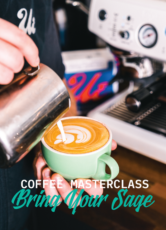 Home Barista Masterclass - Bring Your Own Sage Coffee Machine